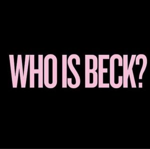 Who Is Beck