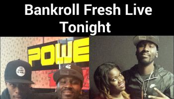 lilD and DJ Mr King with Bankroll Fresh