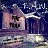 RAW "the trap"