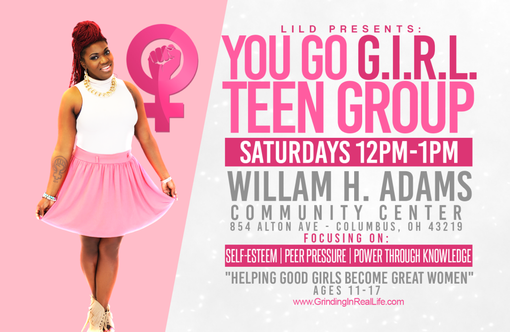 lilD's You Go GIRL Teen Group