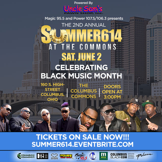Summer 614 Mother’s Day Special and Artist Additions! Magic 95.5 FM