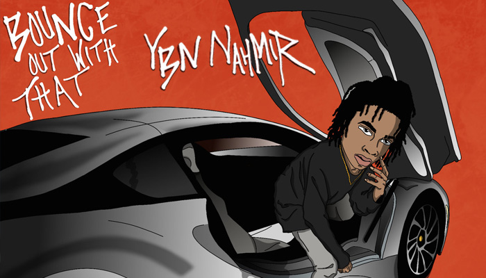 YBN Nahmir Bounce Out With That single artwork thumb nail