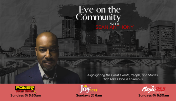 Eye on the Community with Sean Anthony