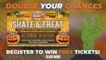 Double Your Chances Skate and Treat