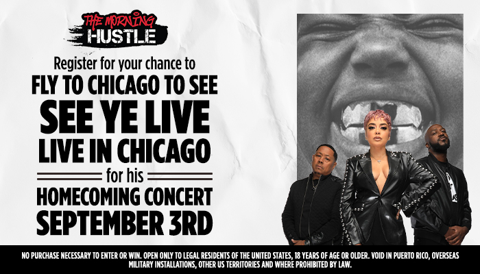 The Morning Hustle logo and text promoting a chance to fly to Chicago for a See Ye live concert on September 3rd. The image also shows three people, likely the musical group See Ye, posing together.